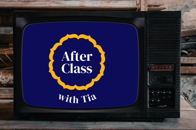 An orange, geometric logo over a navy blue background. The text below says "After Class with Tia". The logo is on an old tv set.